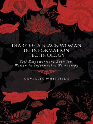 cover image of Diary of a Black Woman in Information Technology Self Empowerment